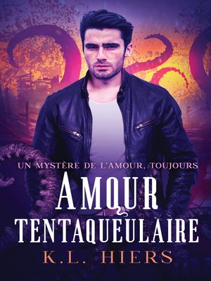 cover image of Amour tentaqueulaire